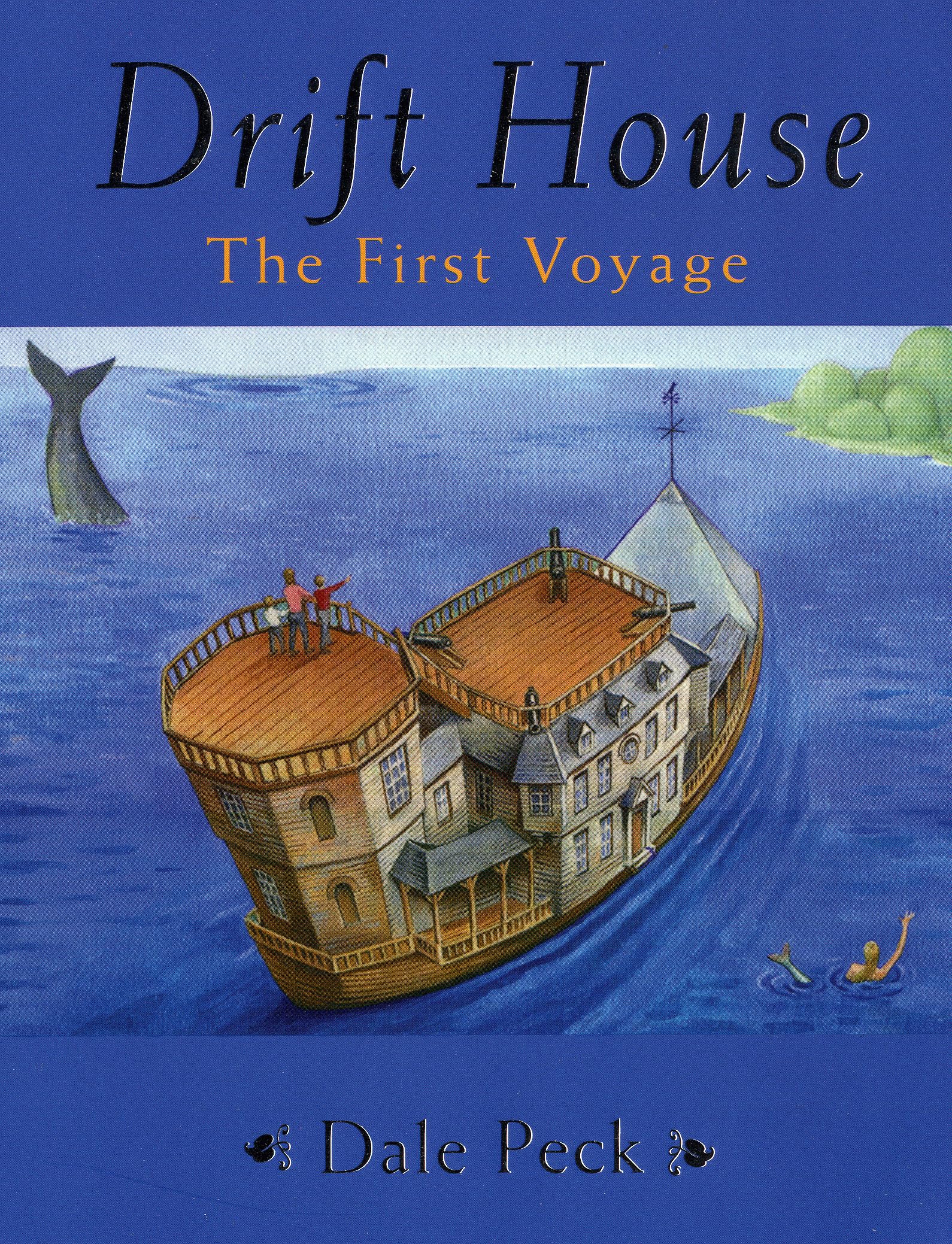 Drift House - export: The First Voyage (Drift House Chronicles) Fantasy & Sci-Fi