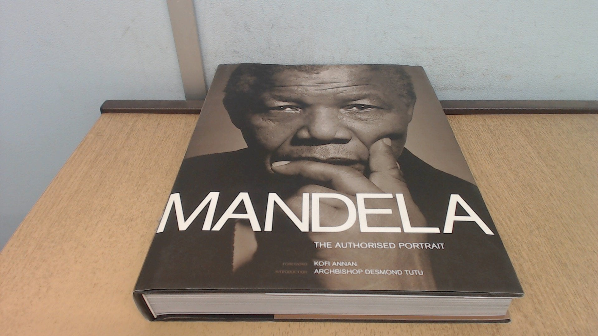 Mandela: Foreword by Kofi Annan. Introduction by Desmond Tutu. In association with PQ Blackwell. Narrative by Mike Nicol. Interviews by Tim Couzens, ... Coward and Amina Frense. Ed. by Kate Parkin Politics & Society Books
