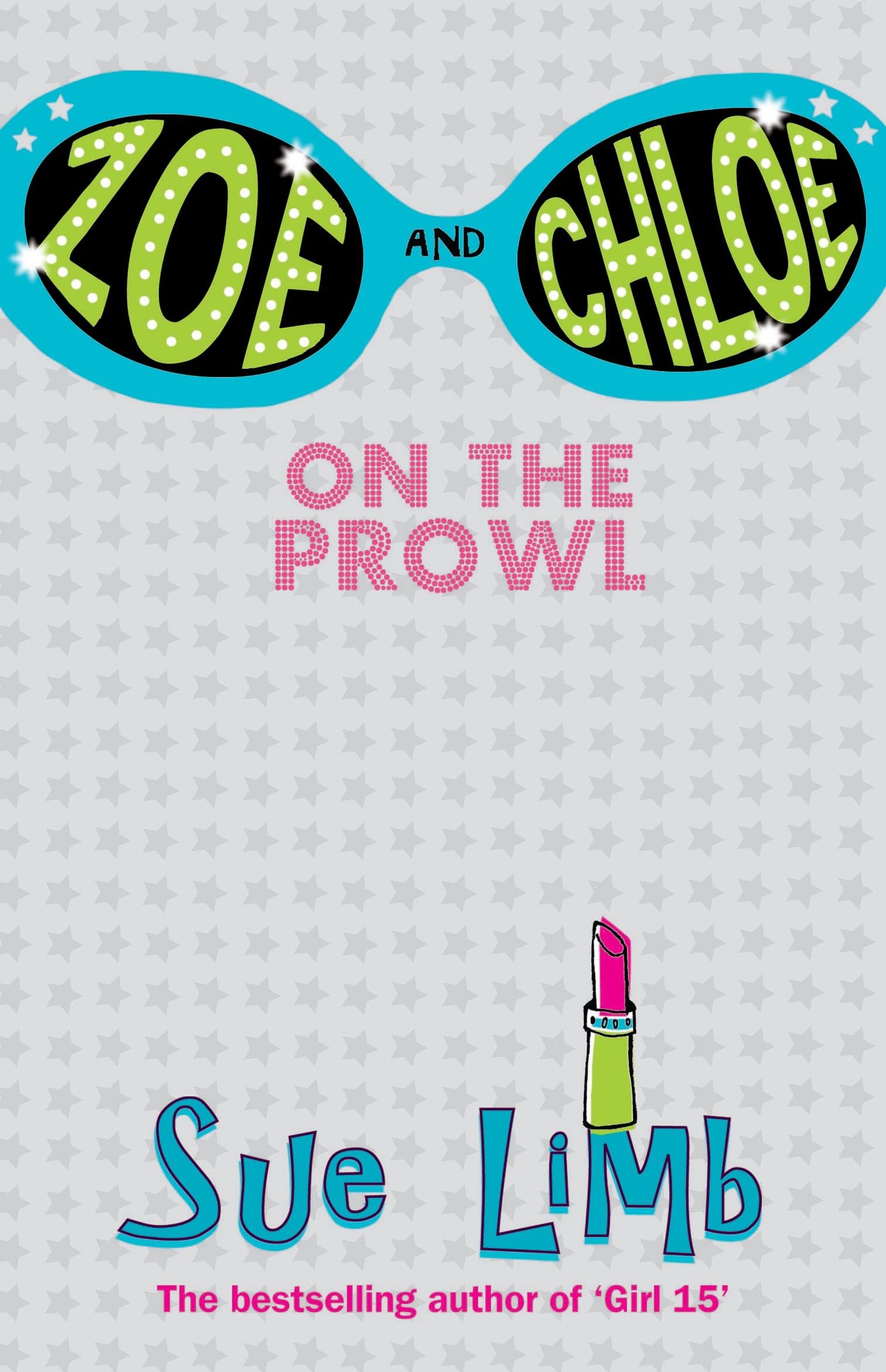 ZOE AND CHLOE: On the Prowl: Book 1 Fantasy & Sci-Fi