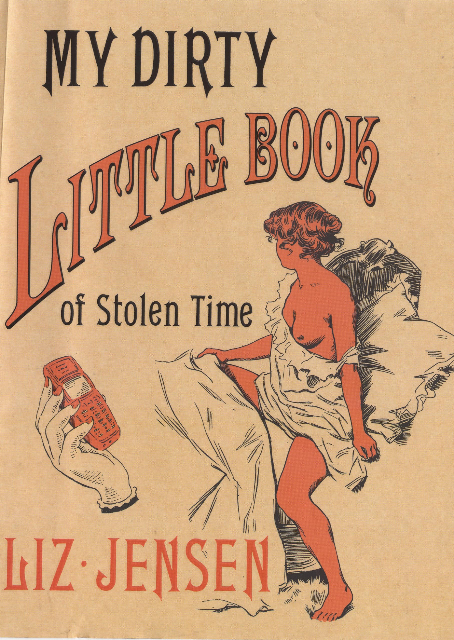 My Dirty Little Book of Stolen Time Contemporary literature