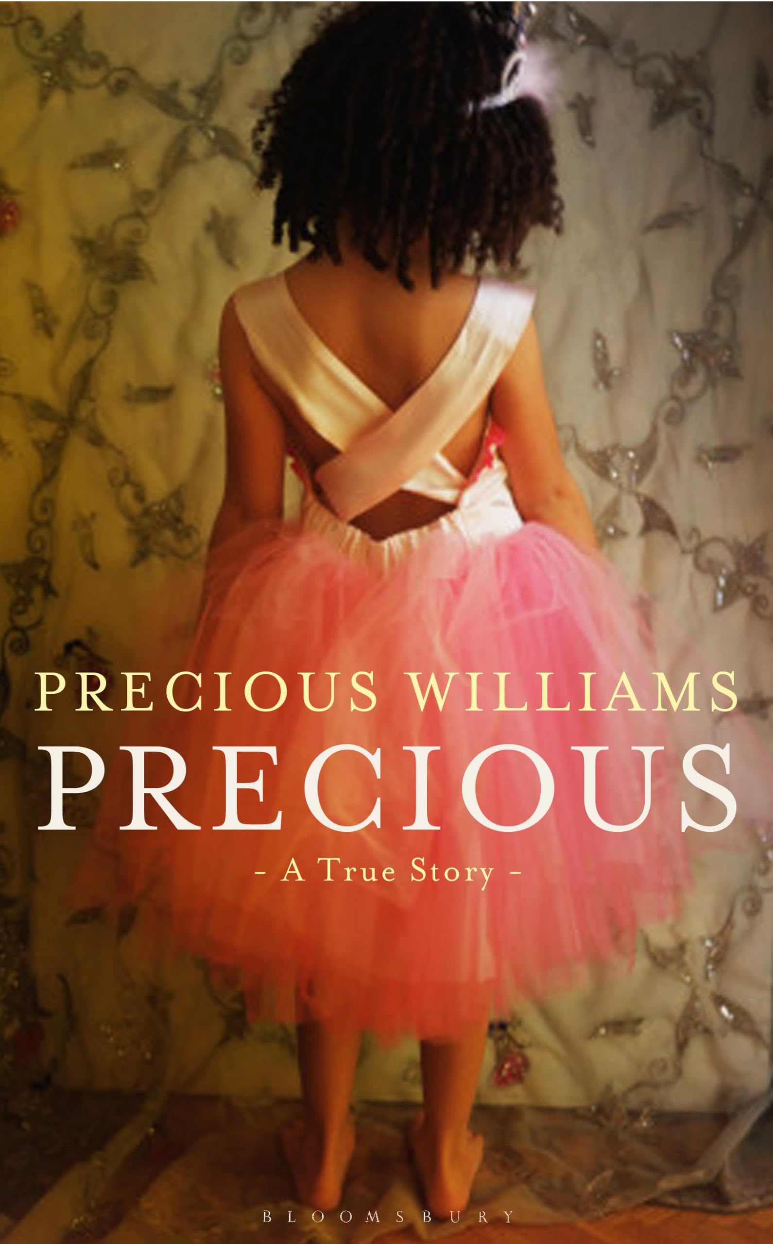 Precious: A True Story Personalities Books
