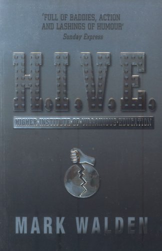 H.I.V.E.: Higher Institute of Villainous Education Novels & Short Stories