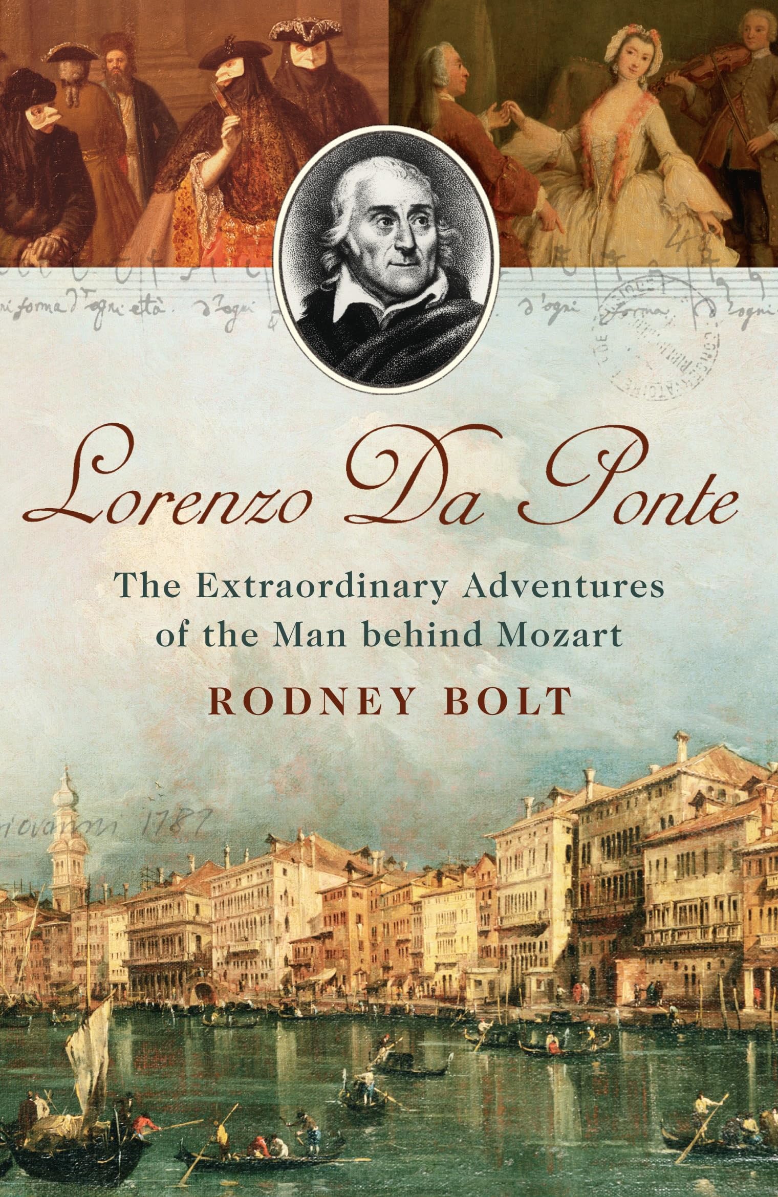 Lorenzo da Ponte: The Extraordinary Adventures of the Man Behind Mozart Social Sciences