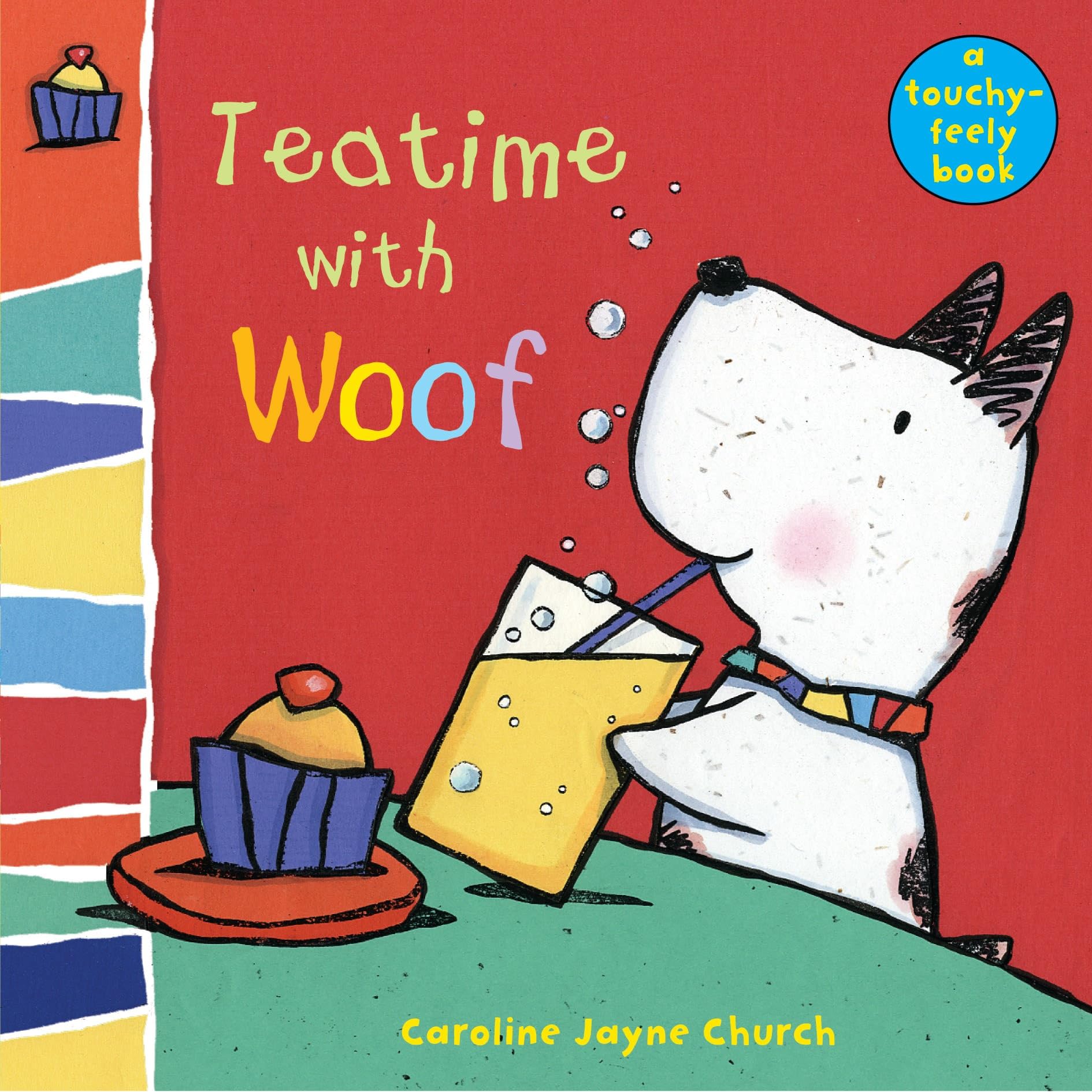 Teatime with Woof: Woof touch-and-feel (Woof Touch & Feel S.) Tiptoi & Games