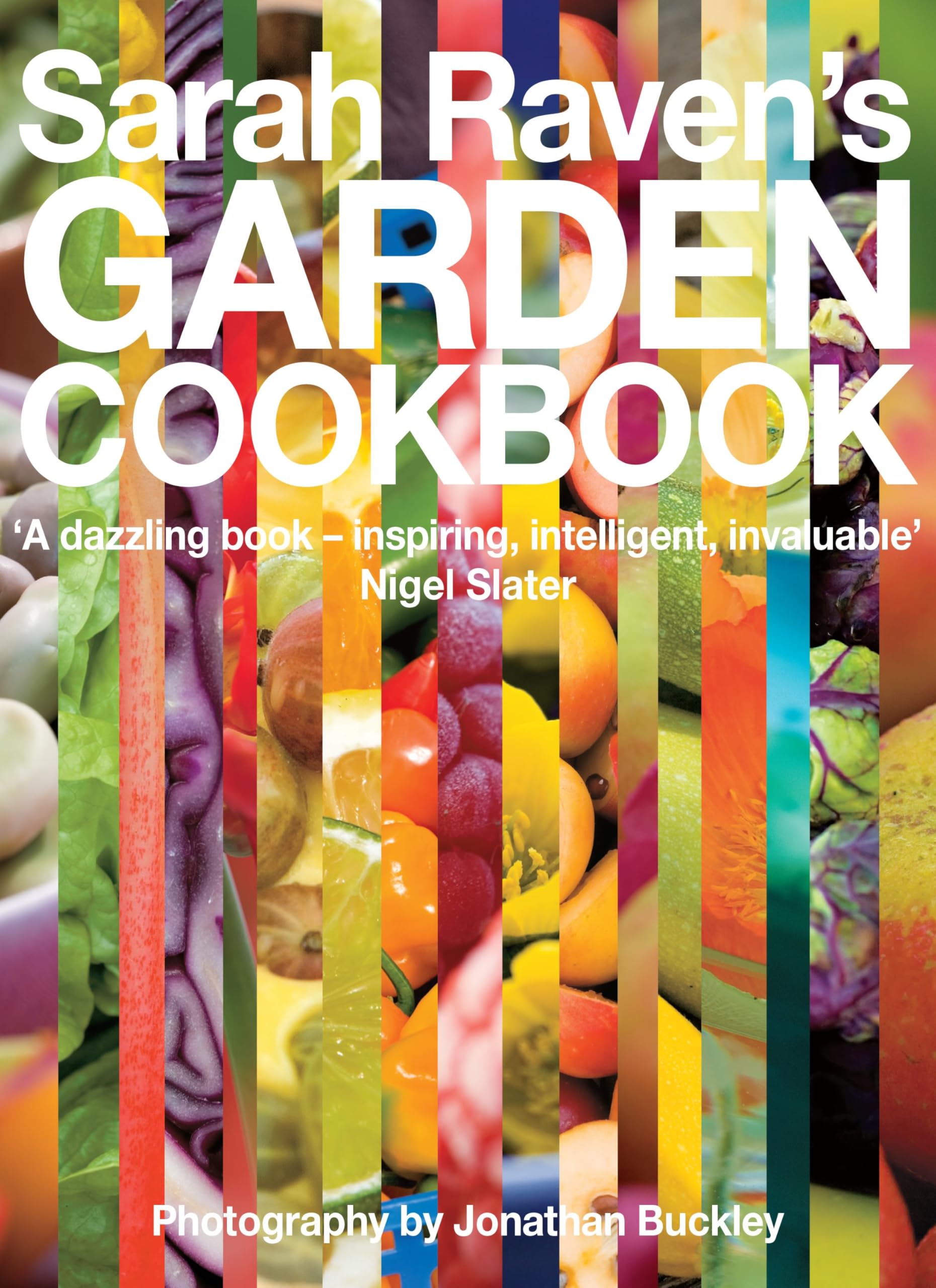 Sarah Raven's Garden Cookbook Leisure, Home & Garden