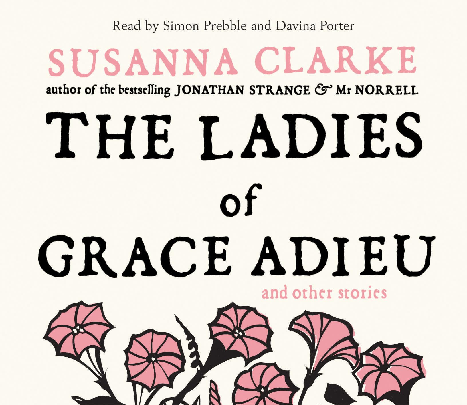 The Ladies of Grace Adieu: and Other Stories cd