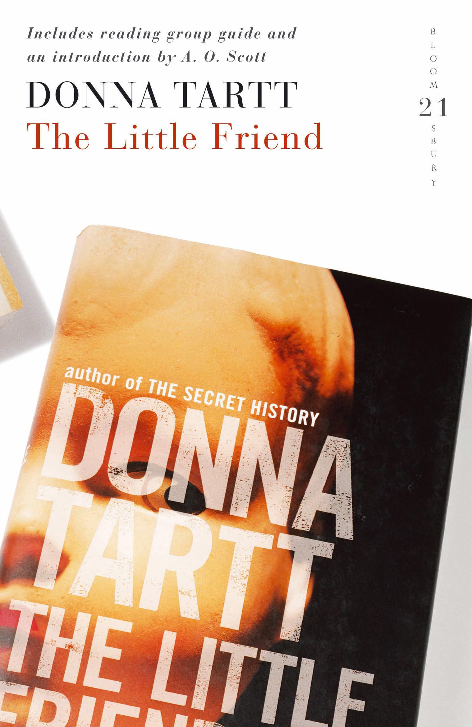 The Little Friend: Includes reading group guide. Introd. by A. O. Scott Contemporary literature