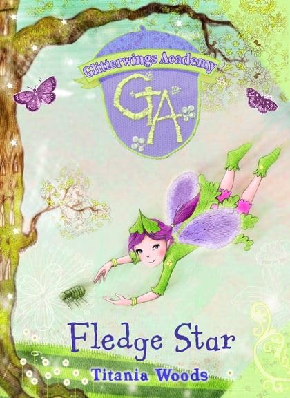 GLITTERWINGS ACADEMY 5: Fledge Star Novels & Short Stories