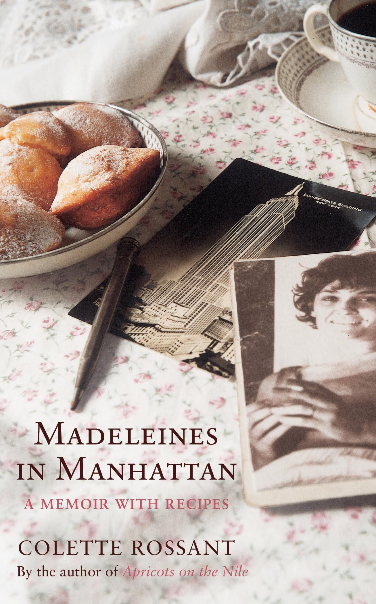 Madeleines in Manhattan: A Memoir with Recipes book