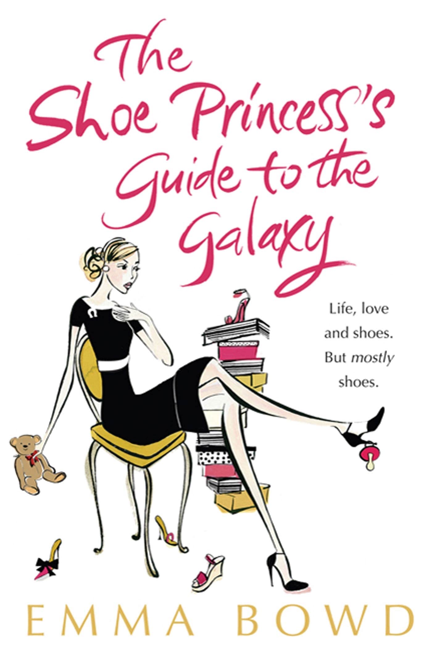 The Shoe Princess's Guide to the Galaxy Contemporary literature