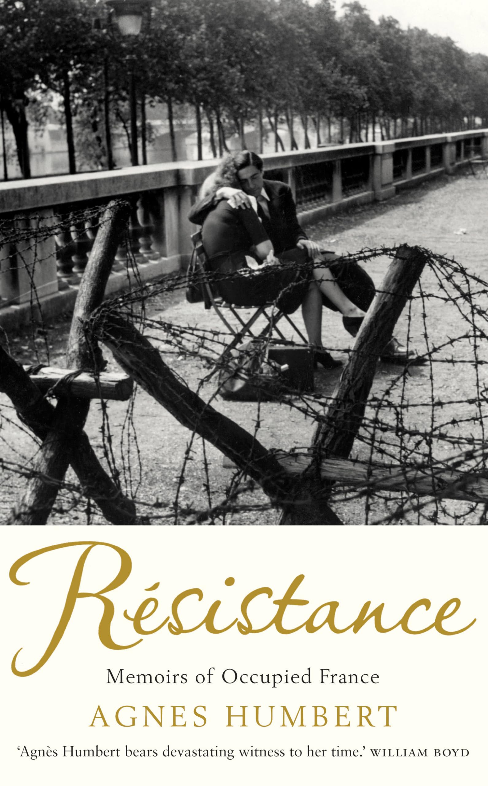 Resistance: Memoirs of Occupied France Essays & Short Stories