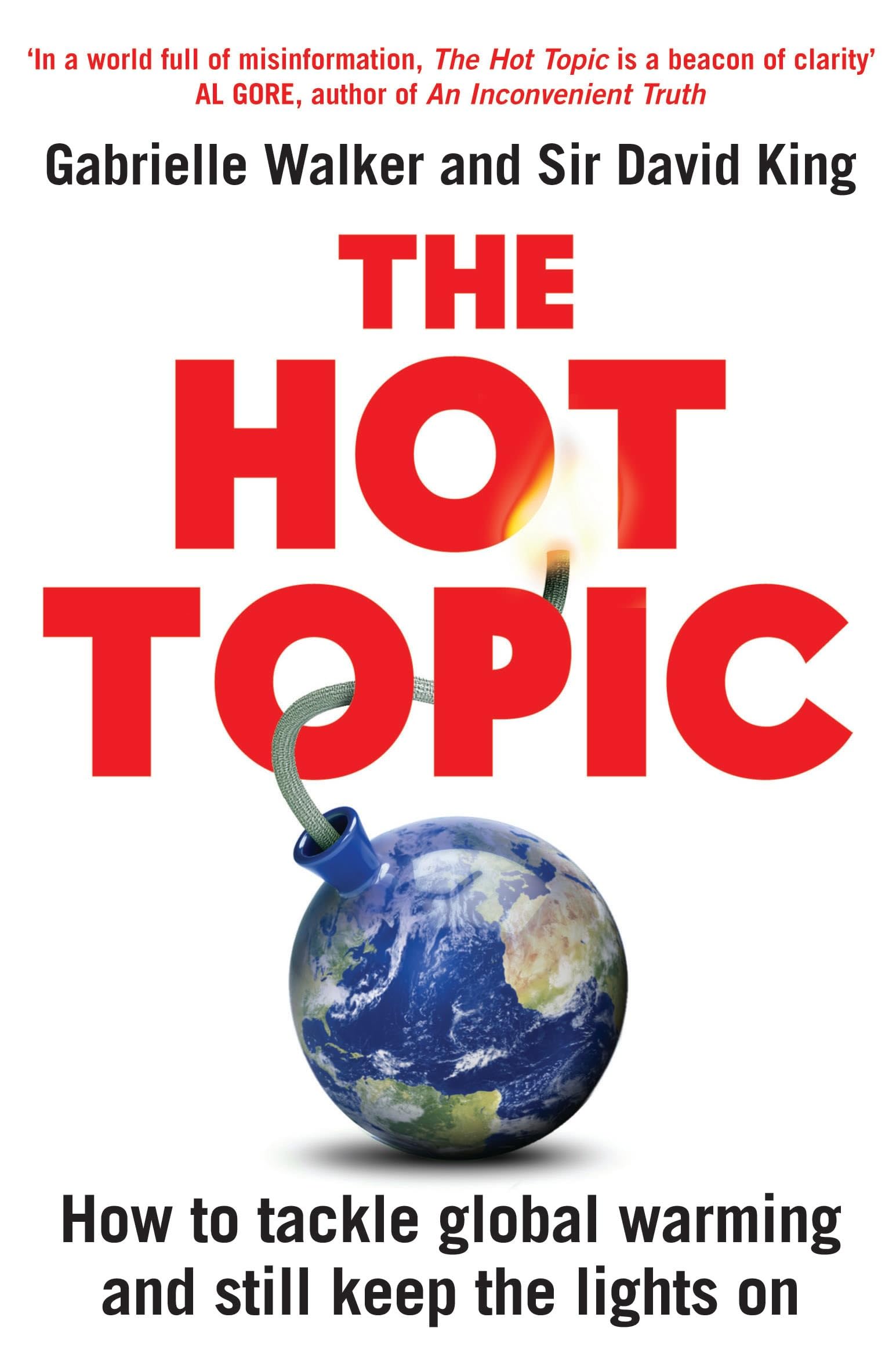 The Hot Topic: How to Tackle Global Warming and Still Keep the Lights On Mathematics