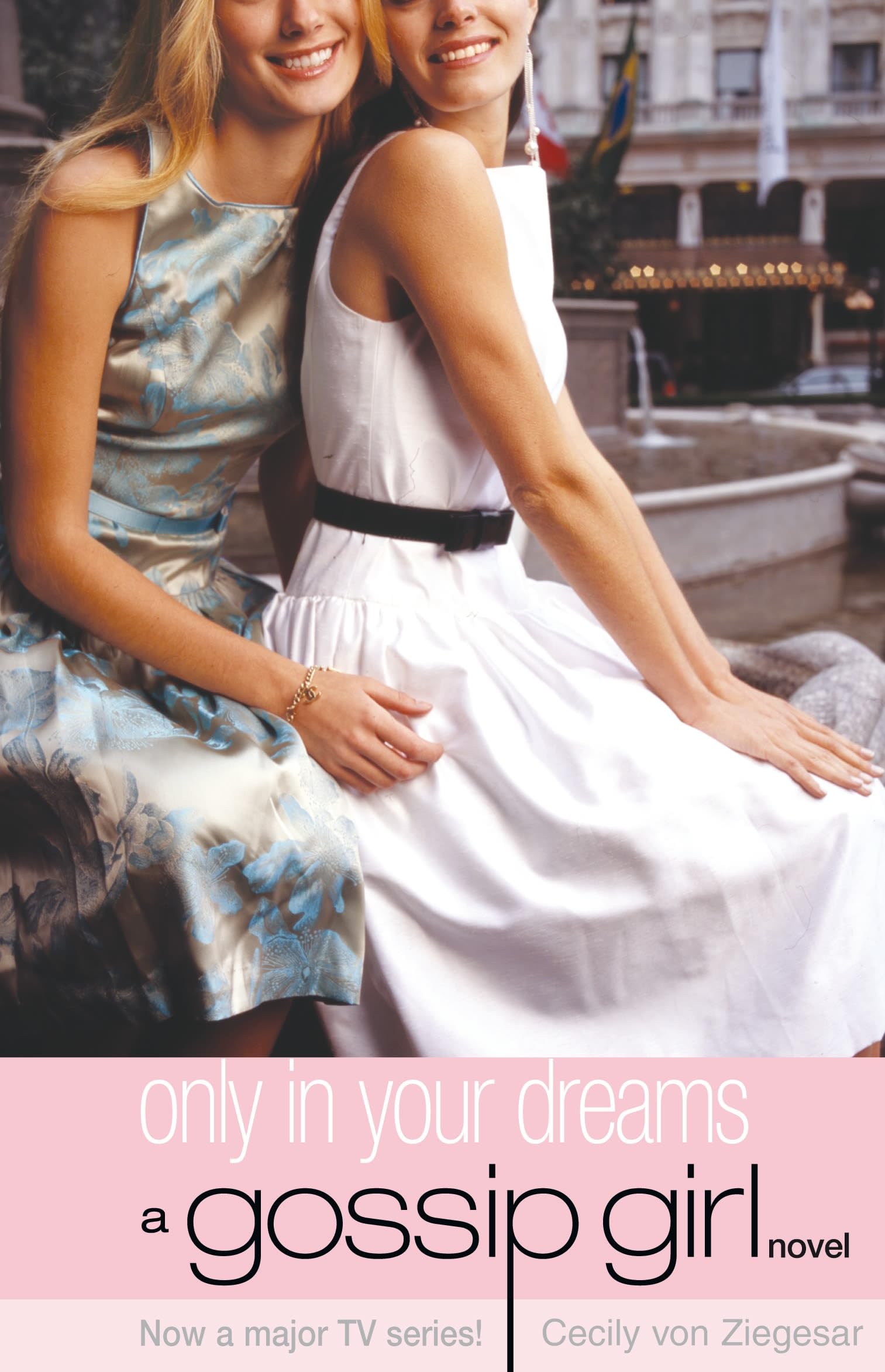 Only in Your Dreams: A Gossip Girl Novel Fiction