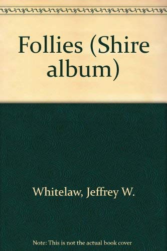 Follies (Shire album, Band 93) Politics & History