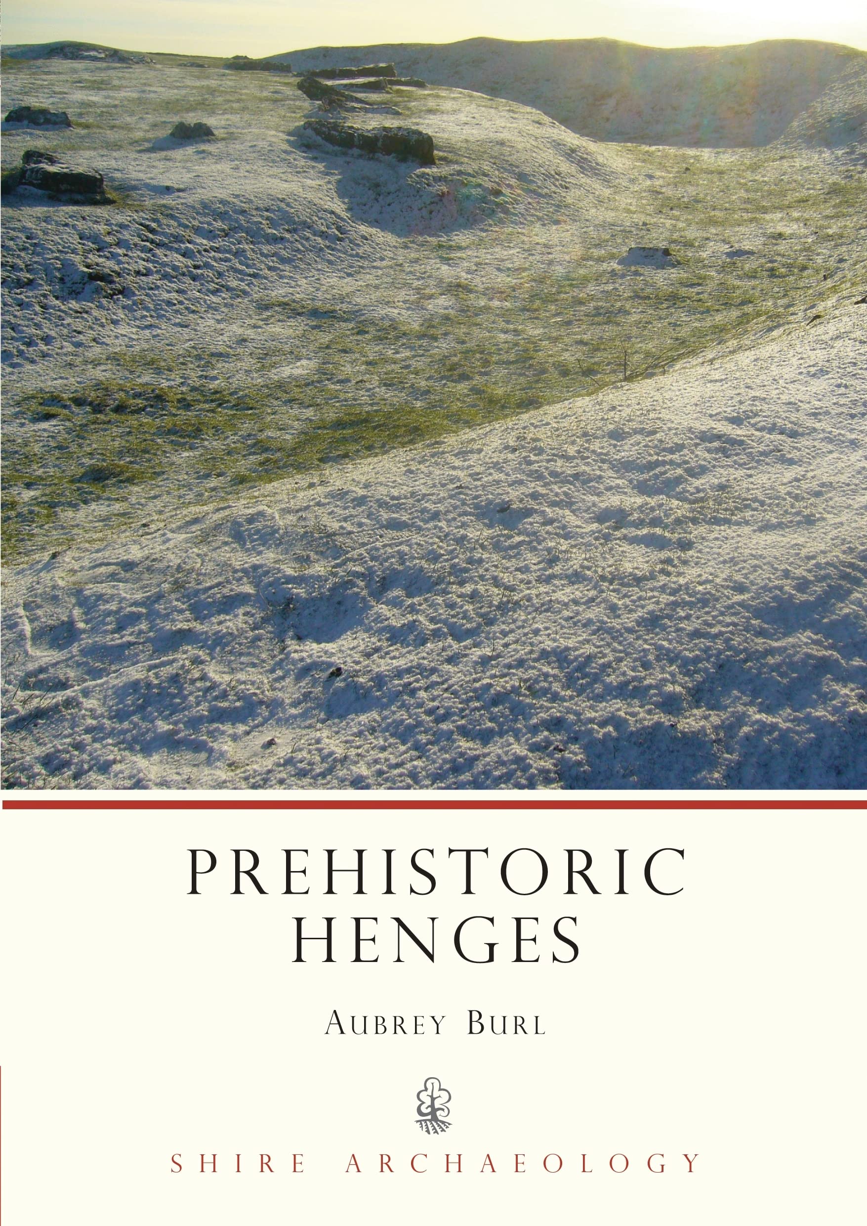 Prehistoric Henges (Shire Archaeology) Social Sciences