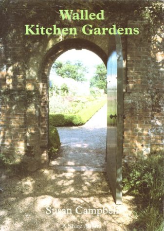 Walled Kitchen Gardens (Shire Album S.) Garden & Plants