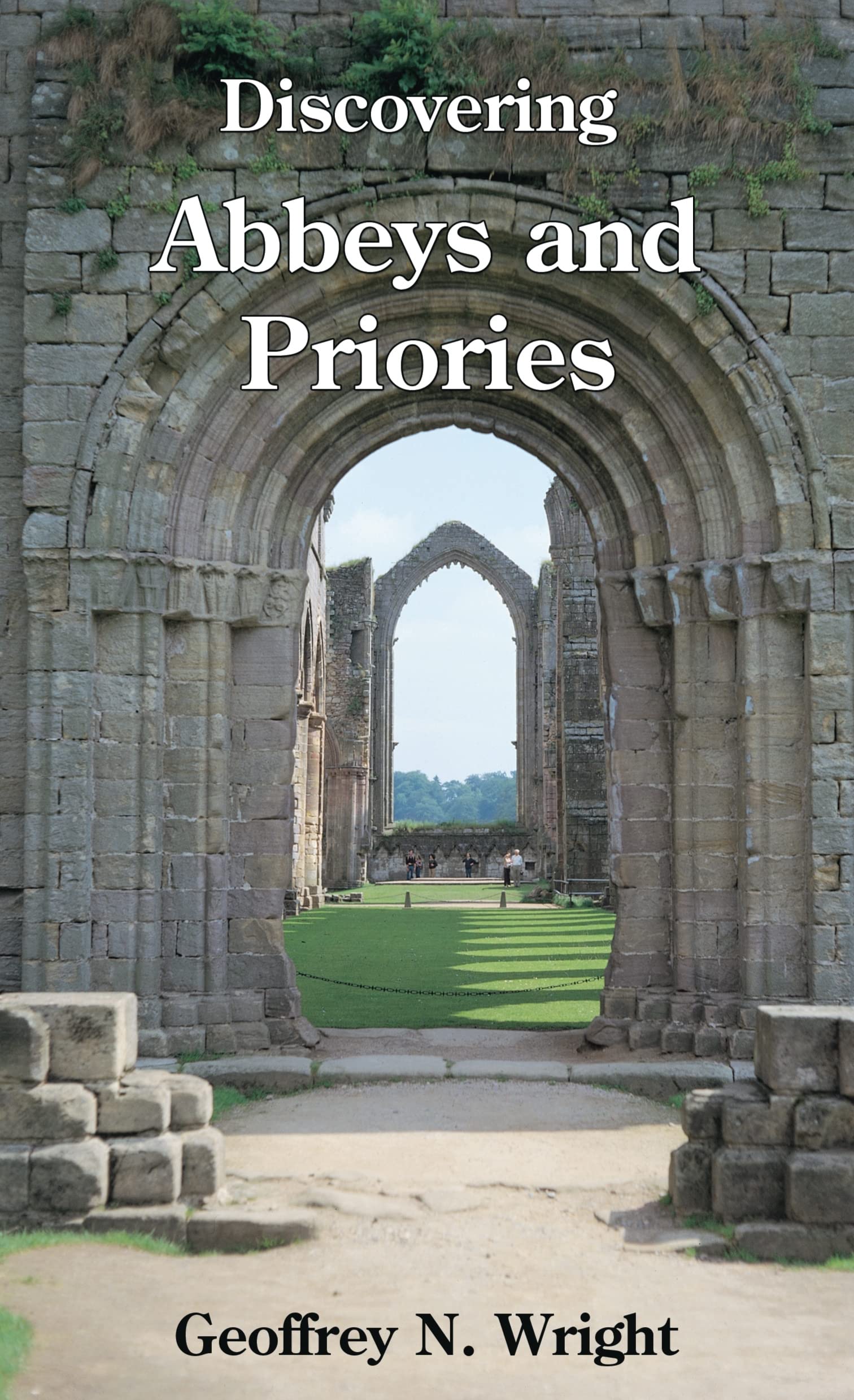 Discovering Abbeys and Priories Social Sciences Books