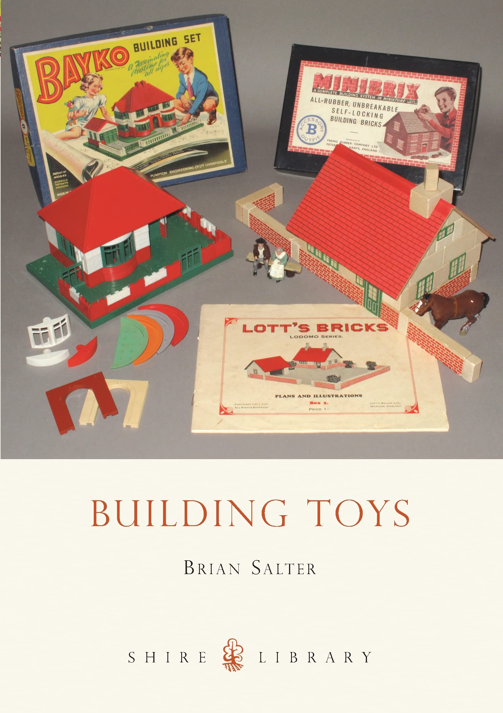 Building Toys: Bayko and other systems (Shire Library) Hobbies & Crafts