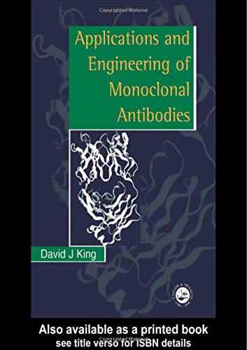 Applications and Engineering of Monoclonal Antibodies Medicine