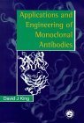 Applications and Engineering of Monoclonal Antibodies Medicine