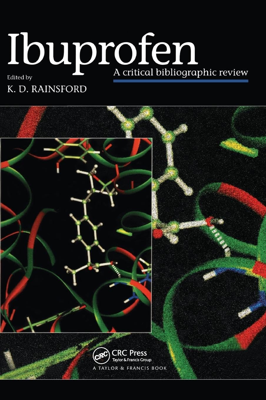 Ibuprofen: A Critical Bibliographic Review book
