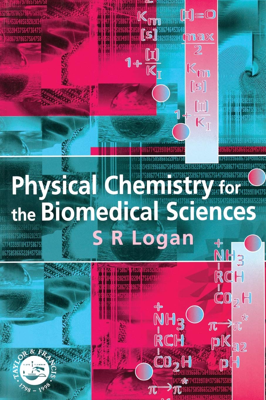 Physical Chemistry for the Biomedical Sciences Medicine