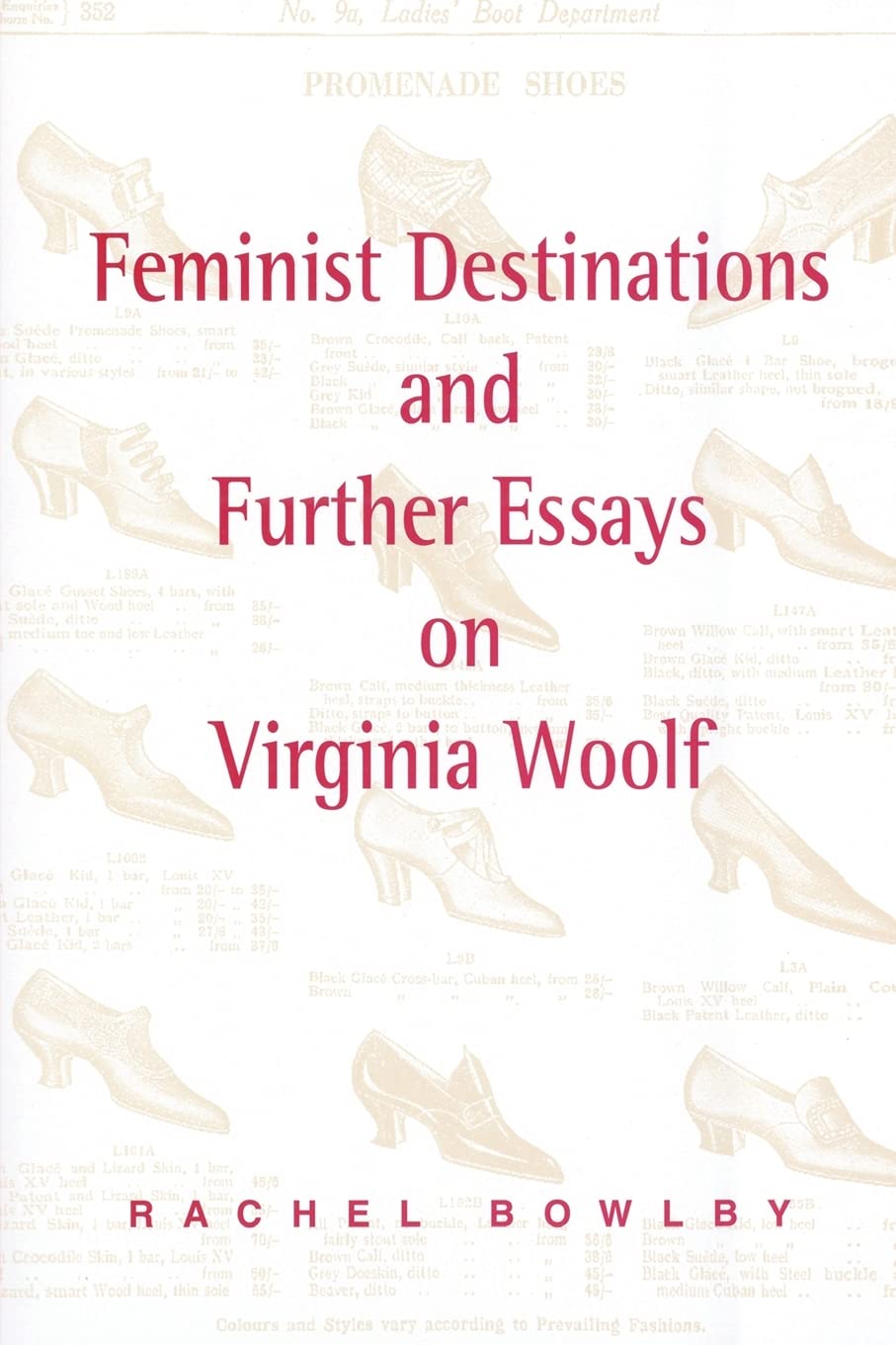 Feminist Destinations and Further Essays on Virginia Woolf Books