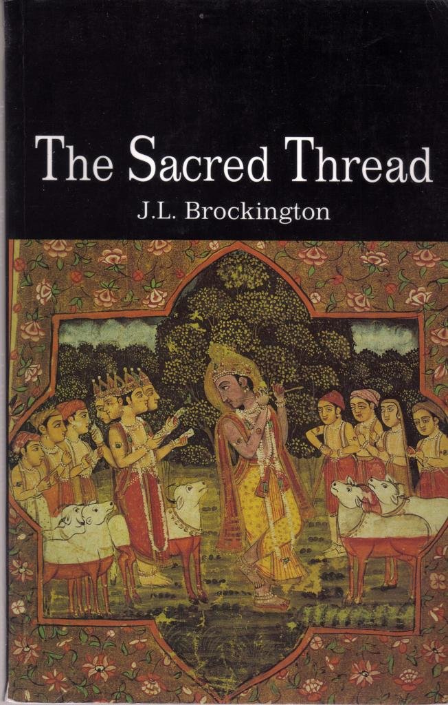 The Sacred Thread: Hinduism in Its Continuity and Diversity book
