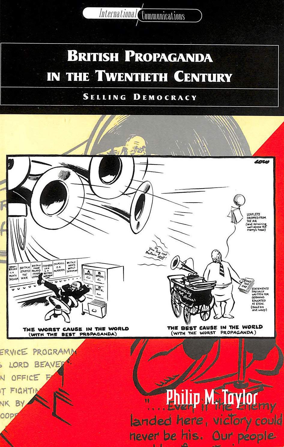British Propaganda in the Twentieth Century Law