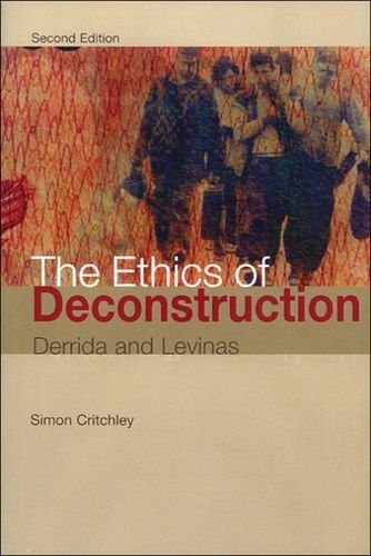 The Ethics of Deconstruction: Derrida and Levinas book