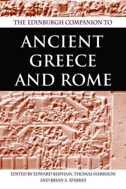 The Edinburgh Companion to Ancient Greece and Rome book