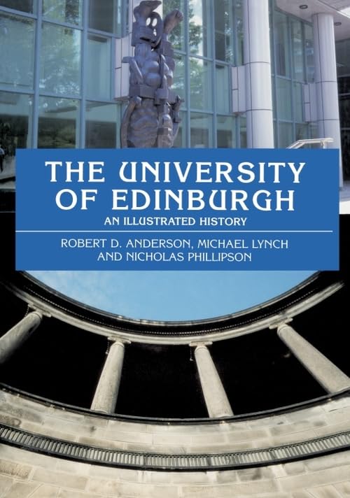 The University of Edinburgh: An Illustrated History book
