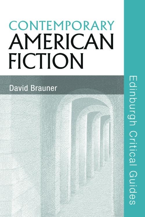 Contemporary American Fiction (Edinburgh Critical Guides to Literature) Contemporary literature