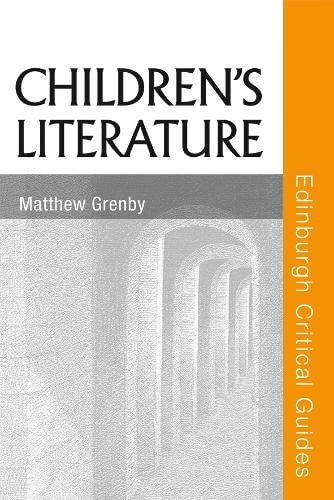 Children's Literature (Edinburgh Critical Guides to Literature) Contemporary literature