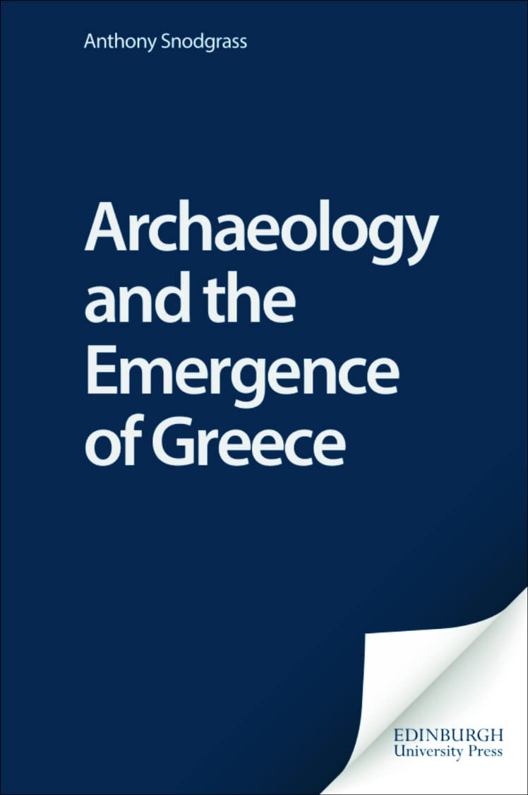 Archaeology and the Emergence of Greece Social Sciences