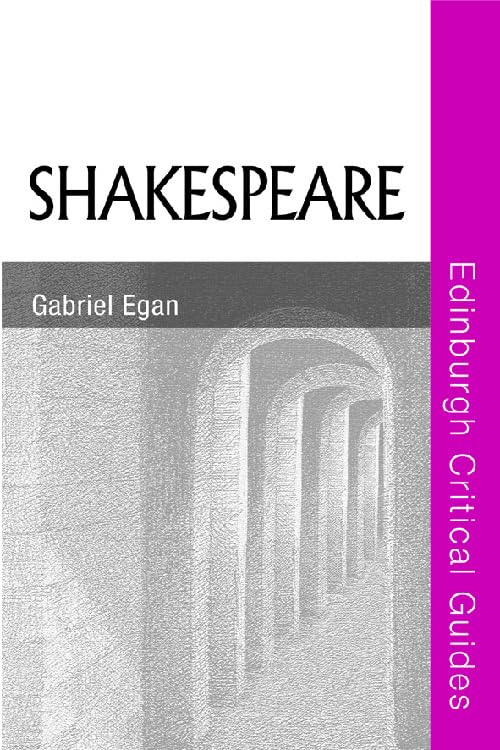 Shakespeare (Edinburgh Critical Guides to Literature) Drama