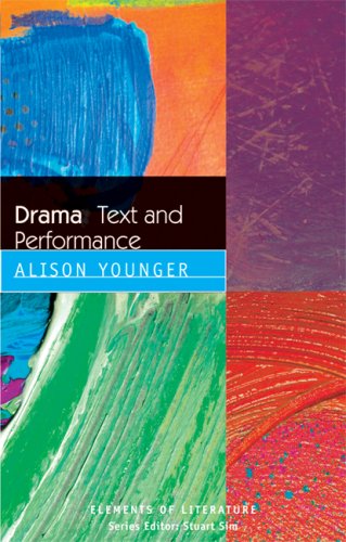 Drama: Text and Performance (Elements of Literature) Drama
