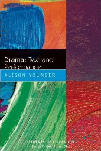 Drama: Text and Performance (Elements of Literature) Drama