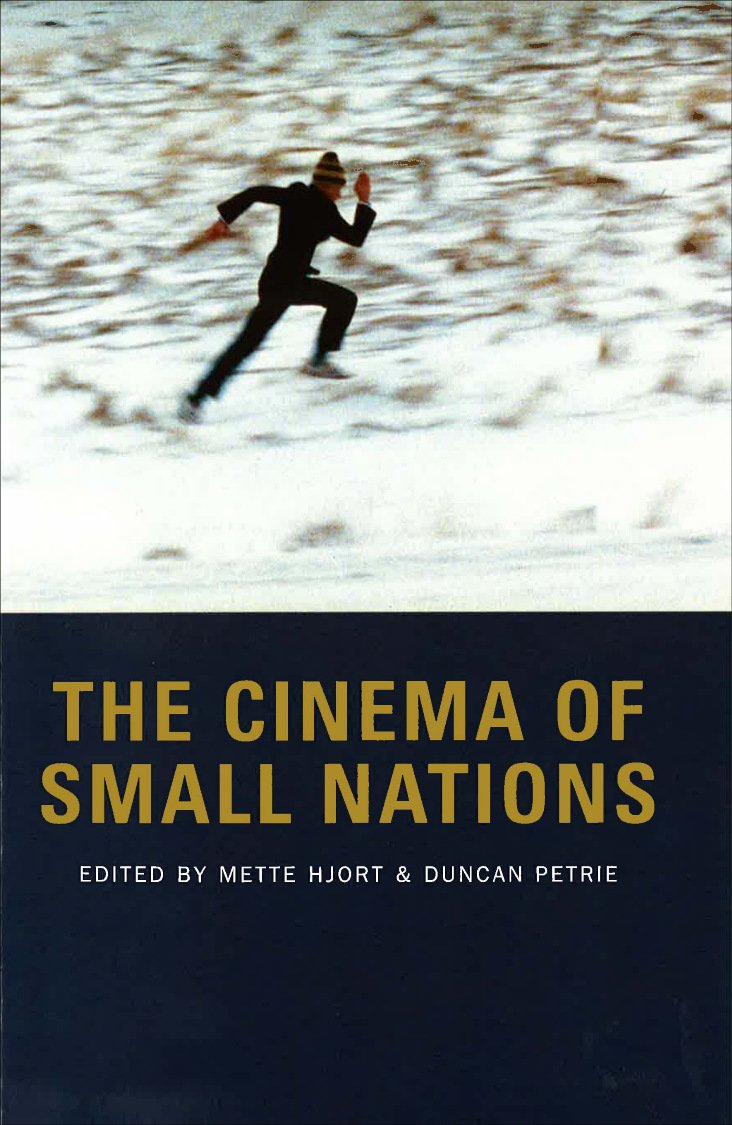 The Cinema of Small Nations Media & Communication