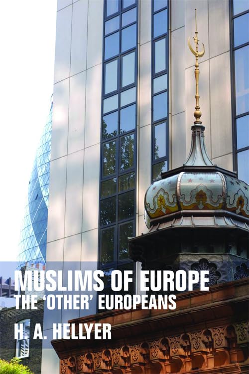Muslims of Europe Religion & Esotericism