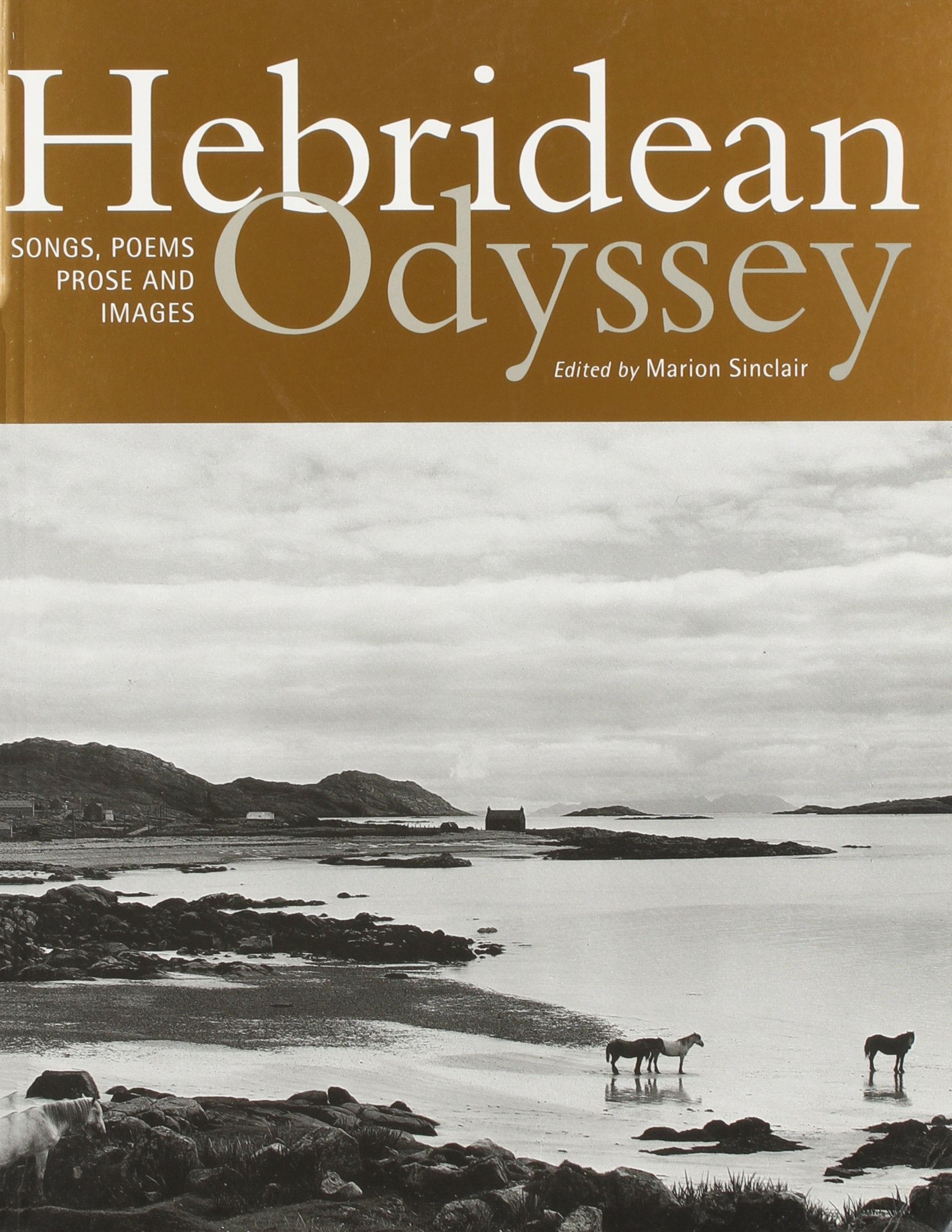 A Herbidean Odyssey: An Anthology of Songs, Stories, Poetry and Pictures General education