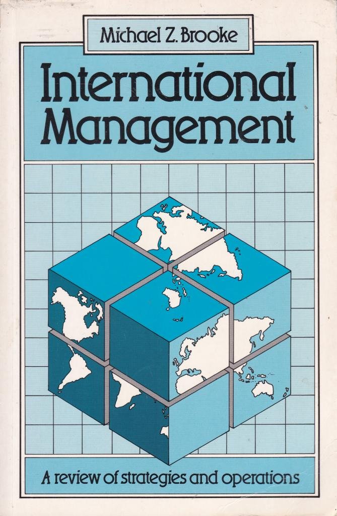 International Management: A Review of Strategies and Operations book