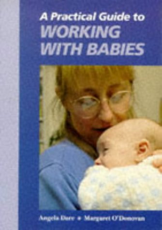 Product Image: A Practical Guide to Working with Babies