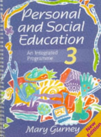 Personal & Social Education: An Integrated Programme (Personal and Social Education: An Integrated Programme) General education