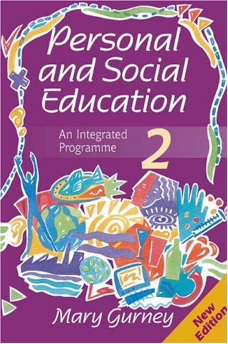 Personal & Social Education: An Integrated Programme (Personal and Social Education: An Integrated Programme) General education