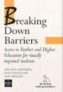 Breaking Down Barriers: Access to Further Education and Higher Education for Visually Impaired Students Medicine