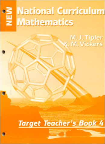 New National Curriculum Mathematics: Target Teacher's Book 4 Professional & Reference Books