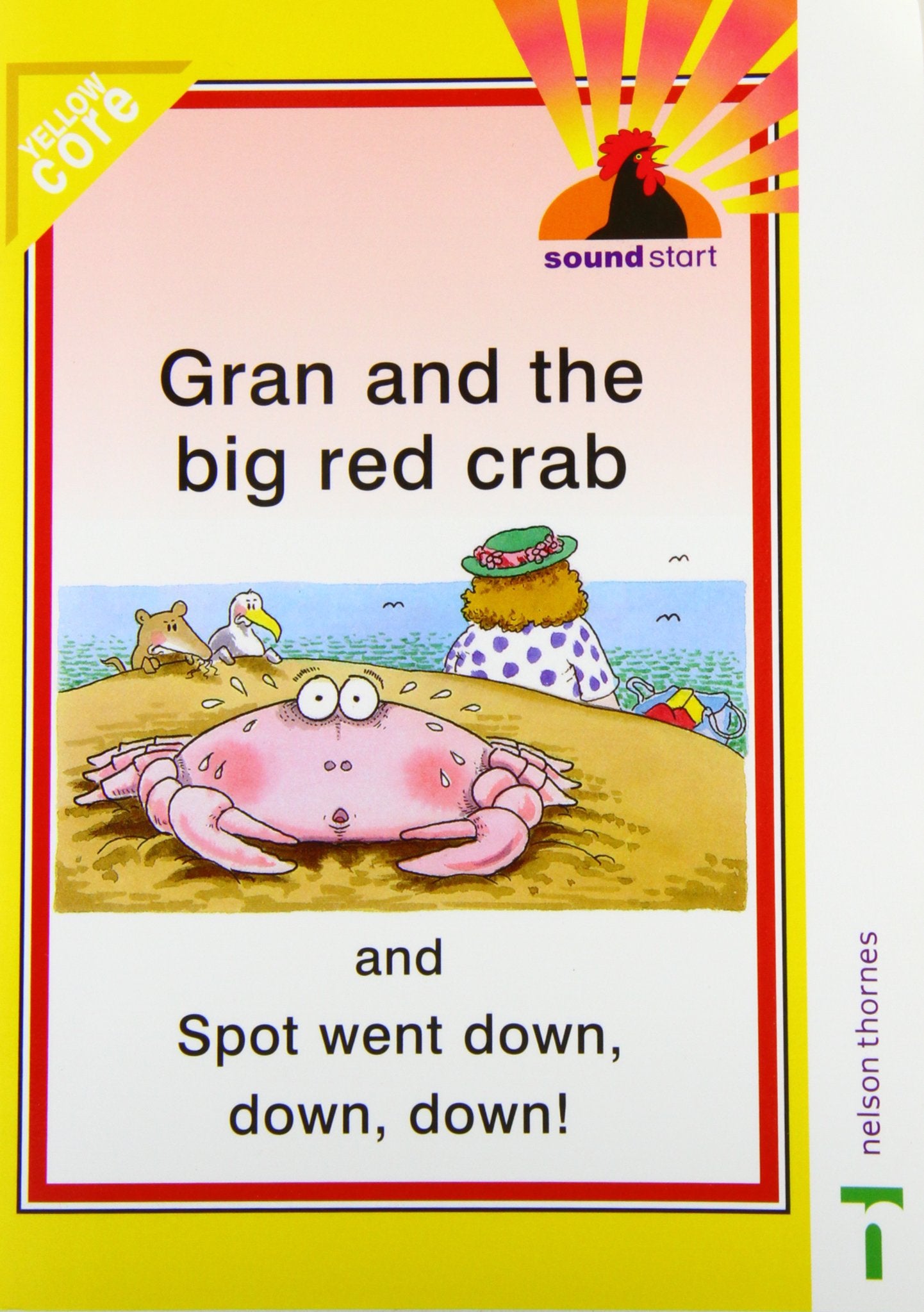 Sound Start Yellow Core - Gran and the Big Red Crab/spot Went Down, Down, Down! (x5) Professional & Reference Books