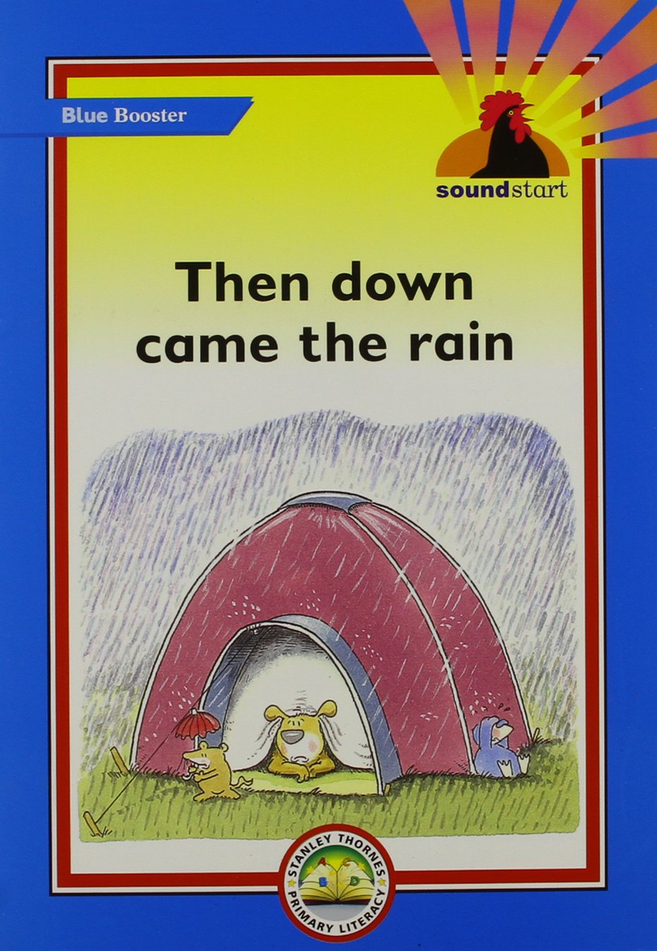 Sound Start Blue Booster - Then Down Came the Rain (x5) Professional & Reference Books
