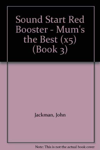 Sound Start Red Booster - Mum's the Best (x5) Professional & Reference Books